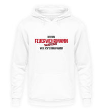 Lade das Bild in den Galerie-Viewer, Ich bin ein Feuerwehrmann - Hoodie