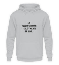 Lade das Bild in den Galerie-Viewer, Ein Feuerwehrmann schläft nicht - Hoodie
