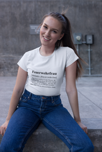 Lade das Bild in den Galerie-Viewer, Feuerwehrfrau Substantiv - Frauen T-Shirt