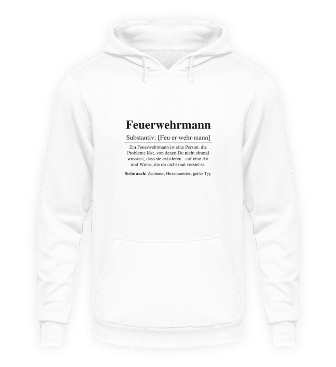 Feuerwehrmann Substantiv - Hoodie