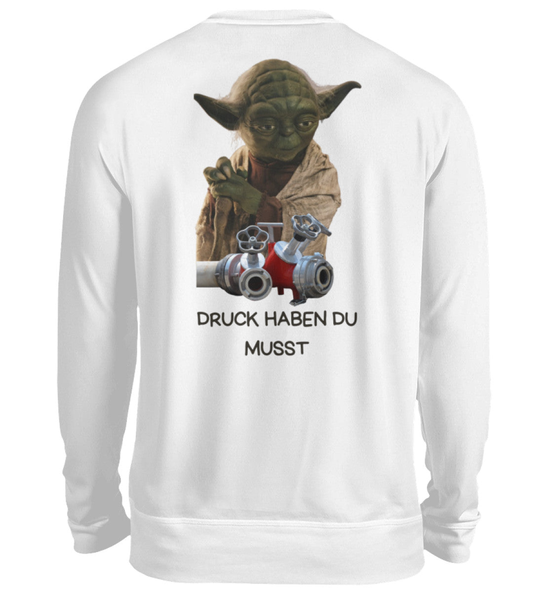 Druck haben - Sweatshirt