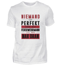 Lade das Bild in den Galerie-Viewer, Niemand ist perfekt - T-Shirt
