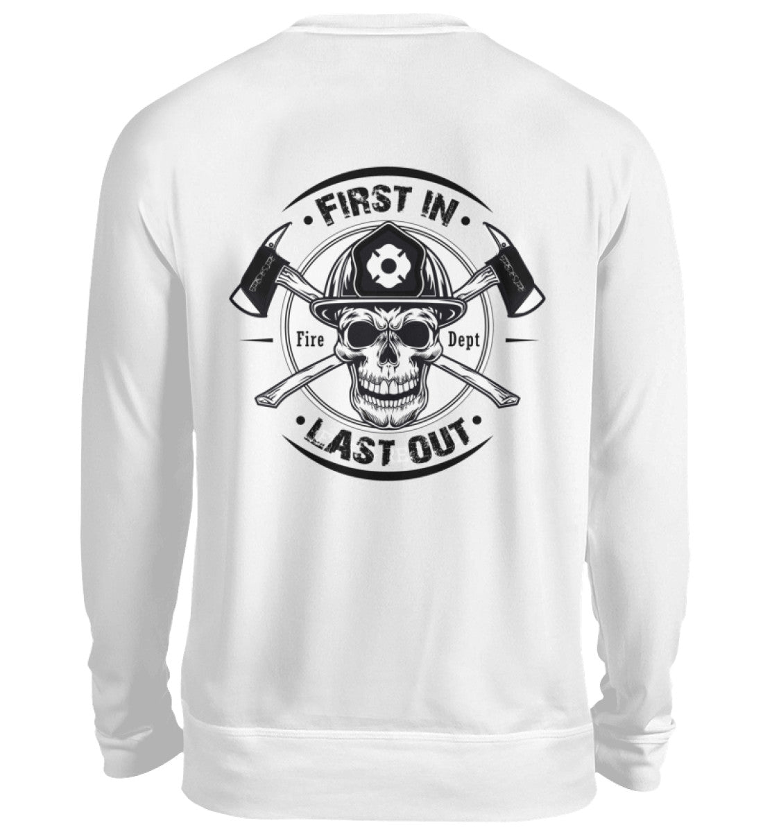 FIRST IN LAST OUT - Sweatshirt