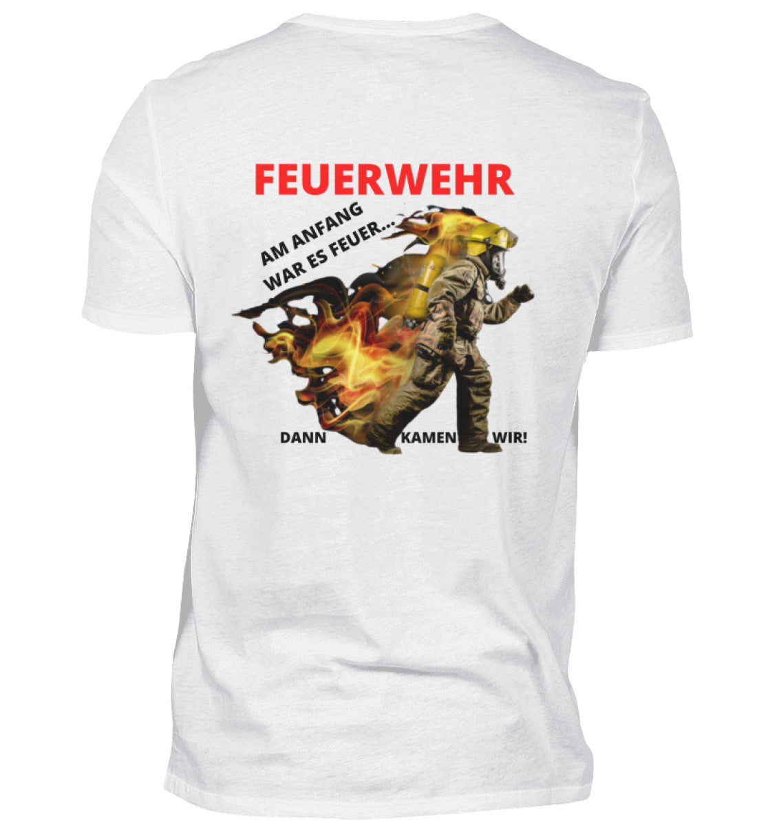 Dann kamen wir - Back T-Shirt