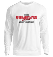 Lade das Bild in den Galerie-Viewer, Ich bin ein Feuerwehrmann - Sweatshirt
