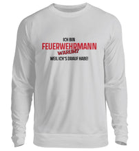 Lade das Bild in den Galerie-Viewer, Ich bin ein Feuerwehrmann - Sweatshirt
