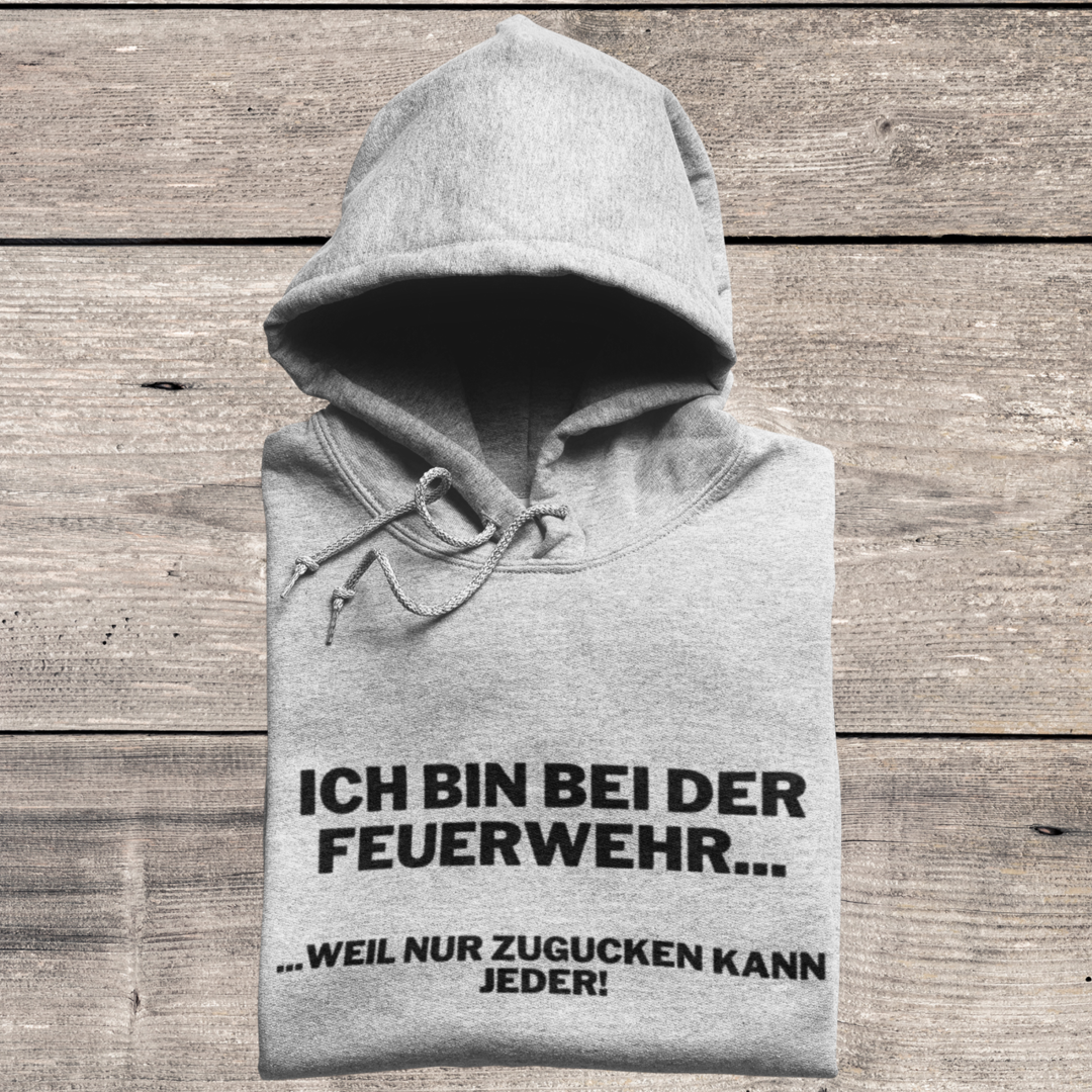 Bei der Feuerwehr - Hoodie