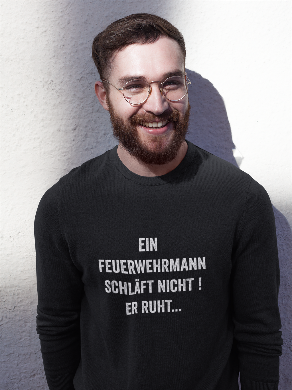 Ein Feuerwehrmann schläft nicht - Sweatshirt