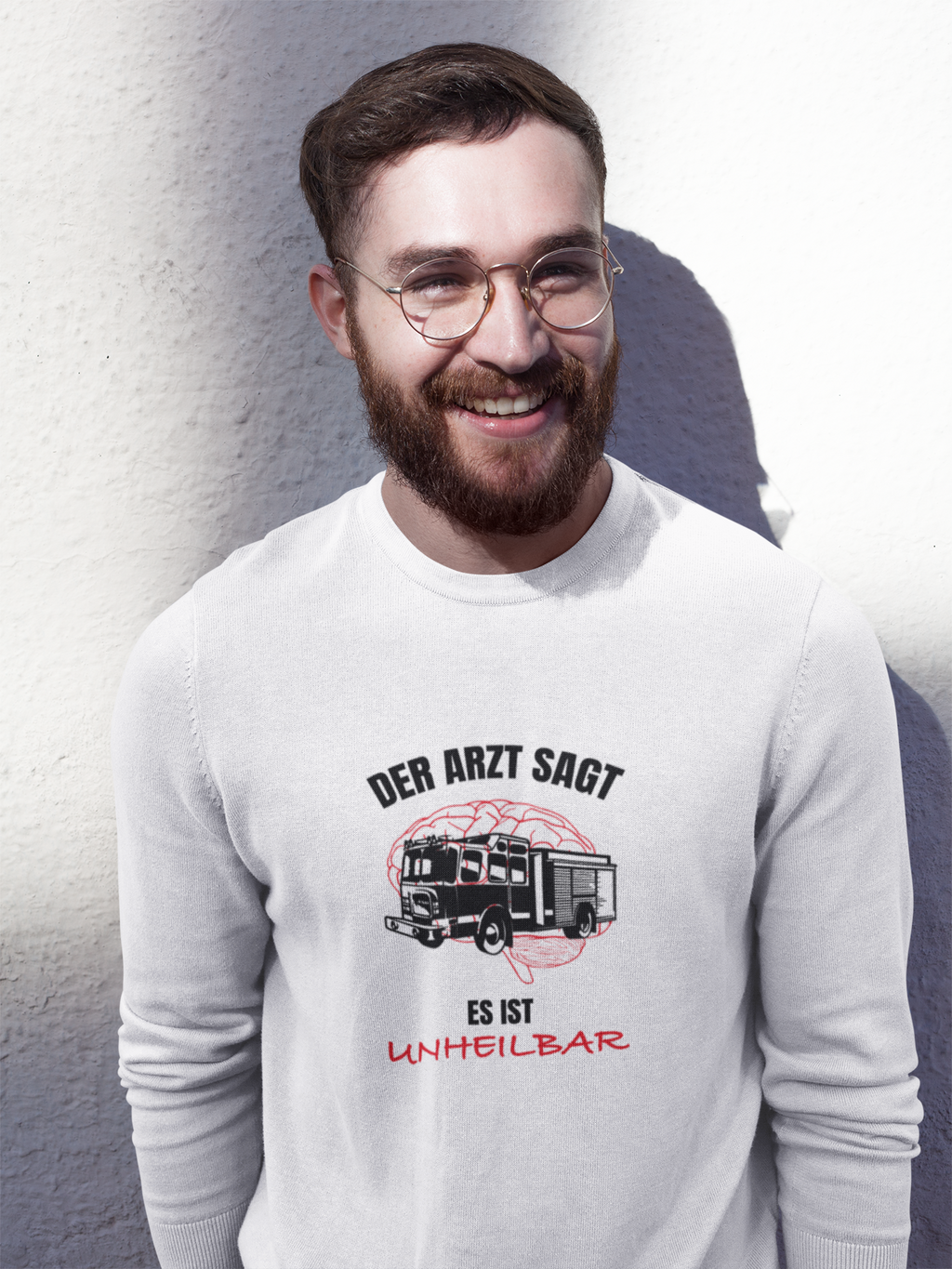 Es ist unheilbar - Sweatshirt