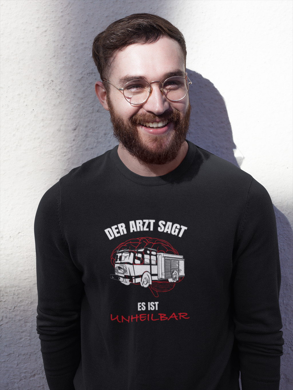 Es ist unheilbar - Sweatshirt