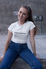 Lade das Bild in den Galerie-Viewer, Feuerwehrfrau Substantiv - Frauen T-Shirt
